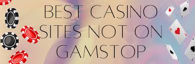 Understanding UK Casinos Not Signed Up to GamStop 687178706